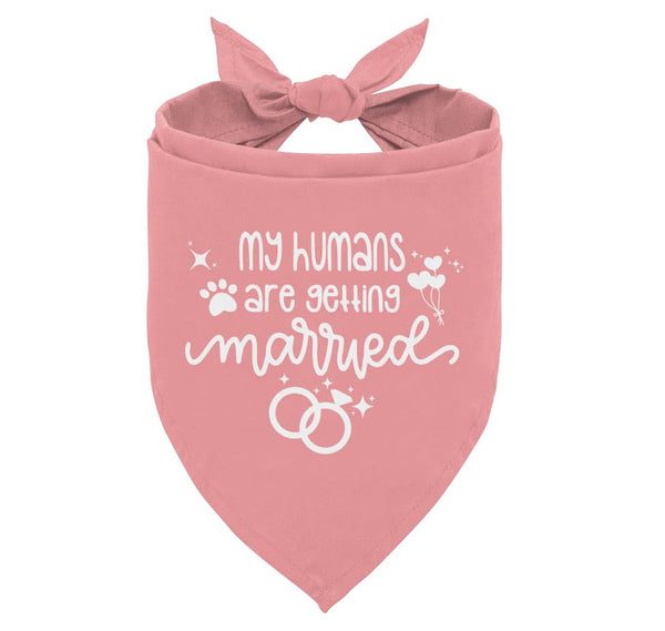 "My Humans are Getting Married" Dog Bandana – Pink